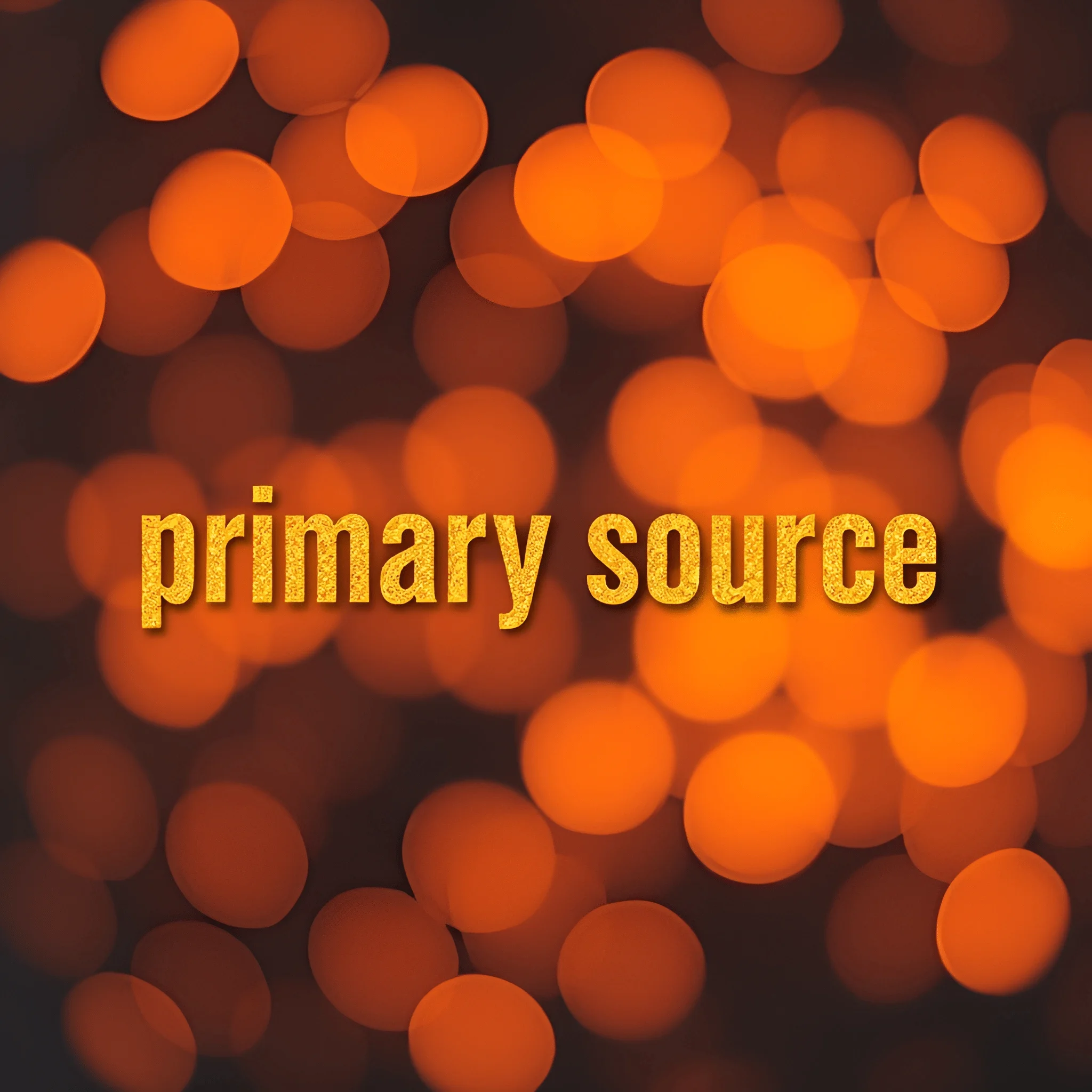 Primary Source Text on Orange Bokeh Background - Free Download - AI ...